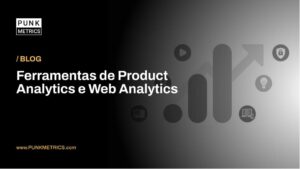 Melhores Ferramentas de Product Analytics 2023
